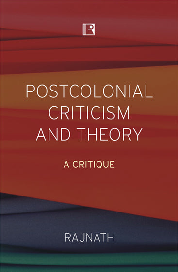 Postcolonial Criticism and Theory