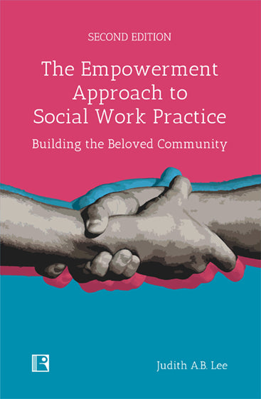 Empowerment Approaches to Social Work Practice