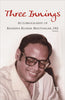 THREE INNINGS: AUTOBIOGRAPHY OF KRISHNA KUMAR BHATNAGAR, IAS (Retd.) thumbnail 1