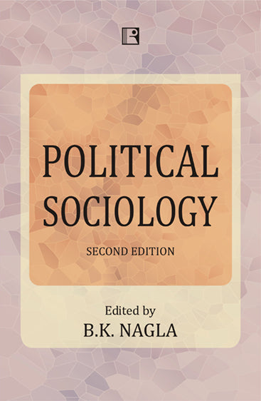 Political Sociology 2nd Ed.