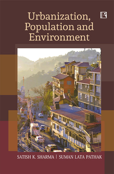 Urbanization, Population and Environment