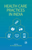 HEALTH CARE PRACTICES IN INDIA thumbnail 1
