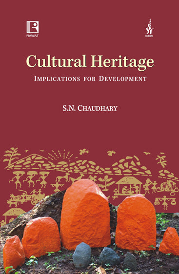 CULTURAL HERITAGE: IMPLICATIONS FOR DEVELOPMENT