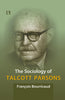 THE SOCIOLOGY OF TALCOTT PARSONS thumbnail 1