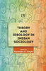 THEORY AND IDEOLOGY IN INDIAN SOCIOLOGY: Essays in Honour of Professor Yogendra Singh thumbnail 1