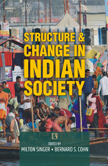 STRUCTURE & CHANGE IN INDIAN SOCIETY