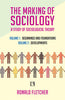 MAKING OF SOCIOLOGY: A Study of Sociological Theory (2 Volume Set) thumbnail 1