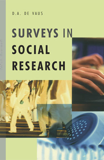 SURVEYS IN SOCIAL RESEARCH