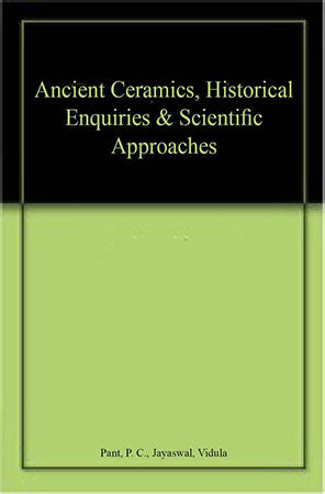 Ancient Ceramics, Historical Enquiries & Scientific Approaches