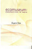 Ecomuseum: Prespectives in India thumbnail 1