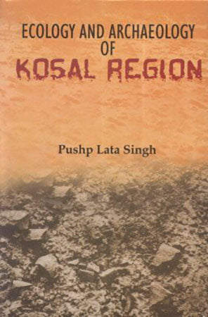 Ecology and Archaeology of Kosal Region