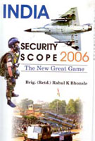 India: Security Scope 2006 the New Great Game
