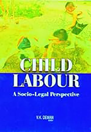 Child Labour: A Socio-Legal Perspective