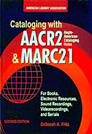 Cataloging with AARC @ & MARC 21