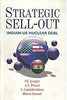 Strategic Sell Out : Indian-US Nuclear Deal thumbnail 1