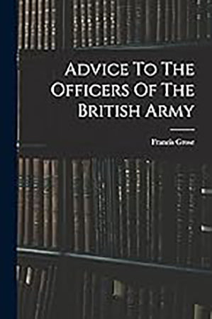 Advice To The Officers of the British Army