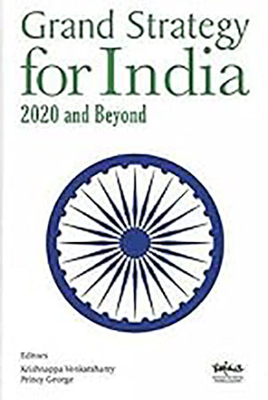 Grand Strategy for India 2020 and Beyond