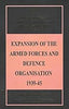 Expansion of the Armed Forces and Defence Organisation 1939-45 thumbnail 1