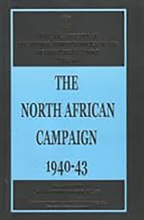 The North African Campaign 1940-43