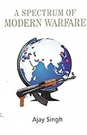 A Spectrum of Modern Warfare
