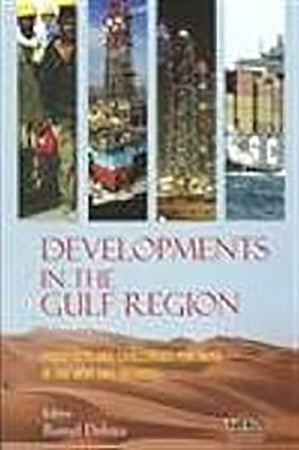 Developments in the Gulf Region: Prospects and Challenges for India in the Next Two Decades