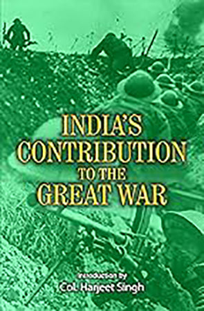 India's Contribution To The Great War