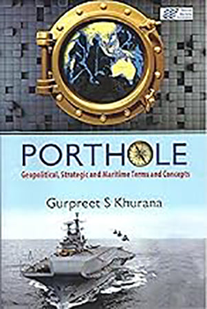Porthole: Geopolitics, Strategic and Maritime terms and Concepts