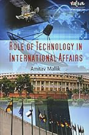 Role of Technology in International Affairs