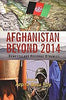 Afghanistan Beyond 2014 : Domestic & Regional Dynamics thumbnail 1