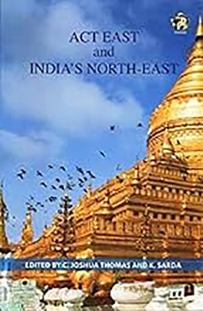 Act East and India's North-East