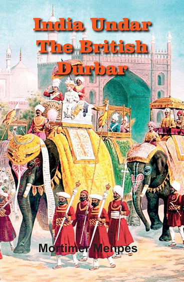 India Under the British Durbar