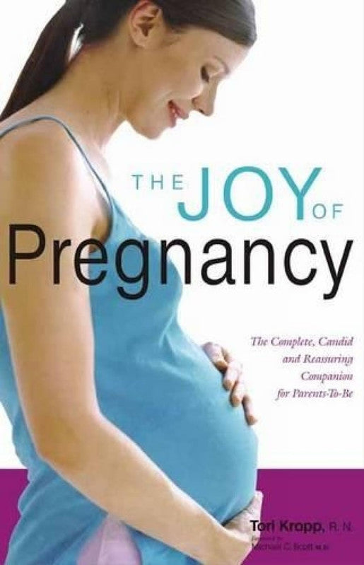 THE JOY OF PREGNANCY