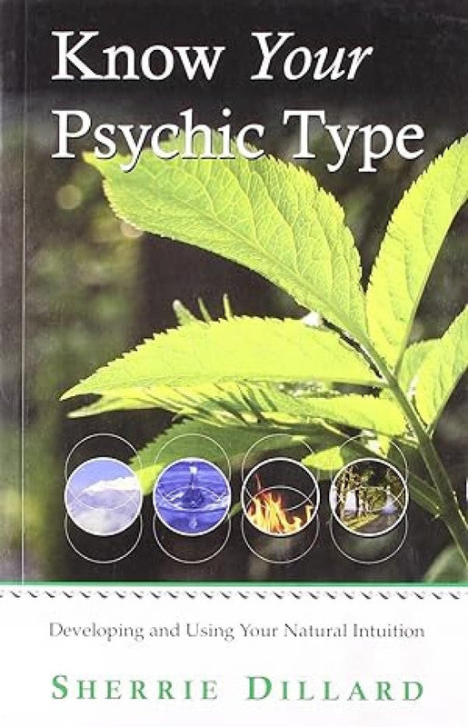 KNOW YOUR PSYCHIC TYPE