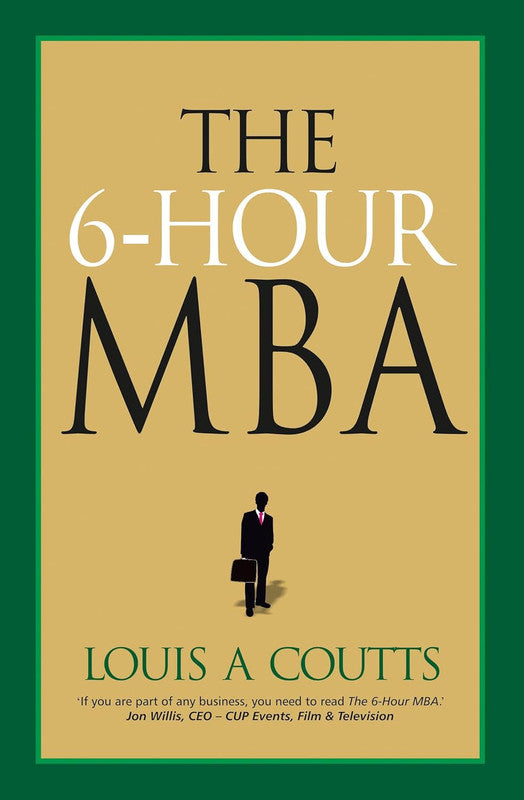 THE 6 HOUR MBA