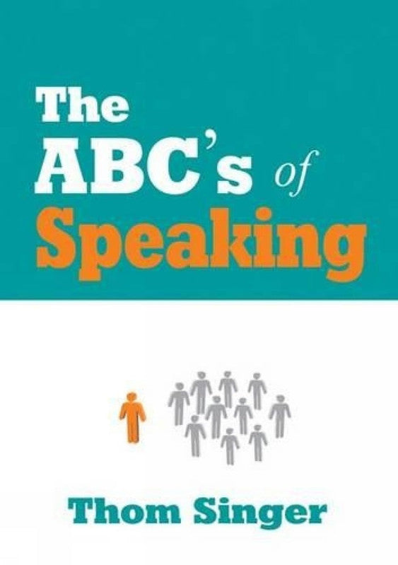 THE ABCs OF SPEAKING