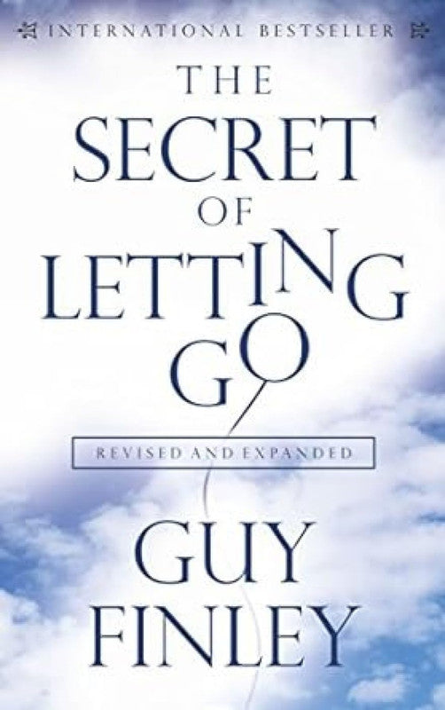 THE SECRET OF LETTING GO