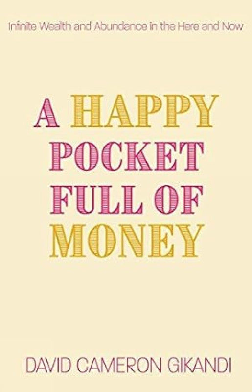 A HAPPY POCKET FULL OF MONEY
