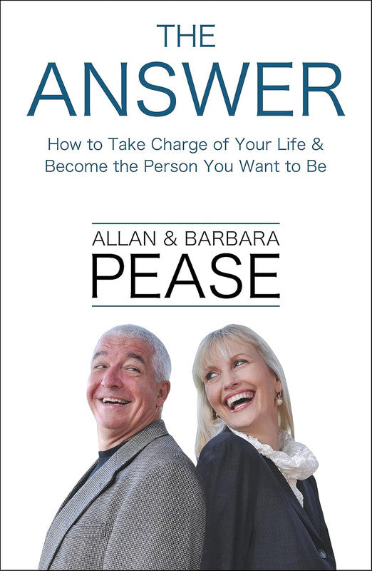 The Answer: How to Take Charge of Your Life & Become the Person You Want to Be