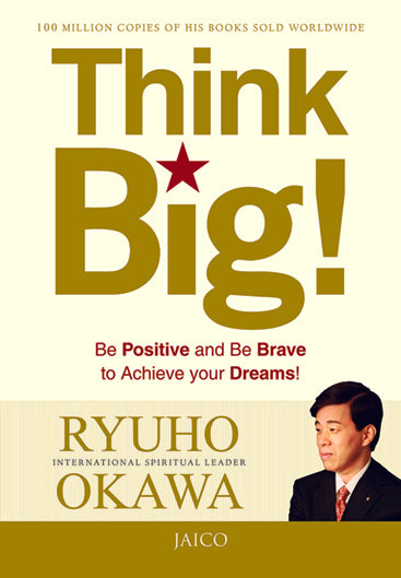 Think Big!