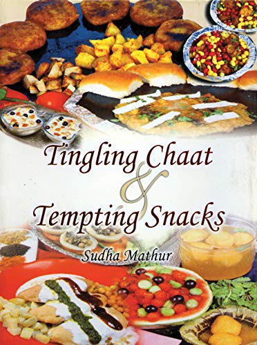 Tingling Chaat & Tempting Snacks