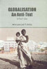 Globalistaion - An Anti Text : A Local View thumbnail 1