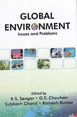 Global Environment: Issues and Problems