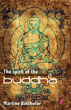 THE SPIRIT OF THE BUDDHA