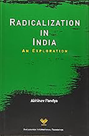 Radicalization in India: An Exploration