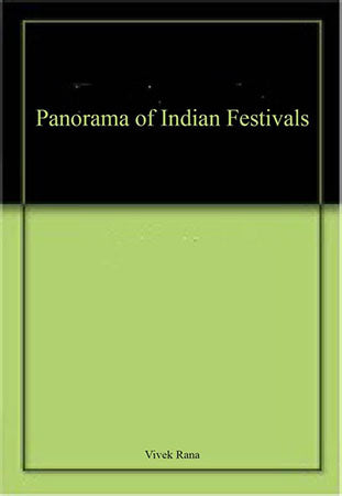 Panorama of Indian Festivals