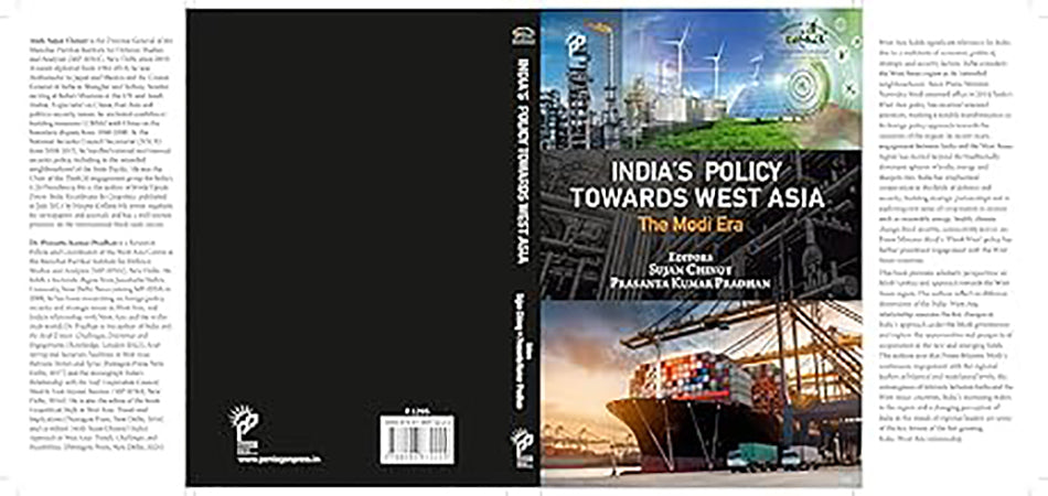 India's Policy Towards West Asia: The Modi Era