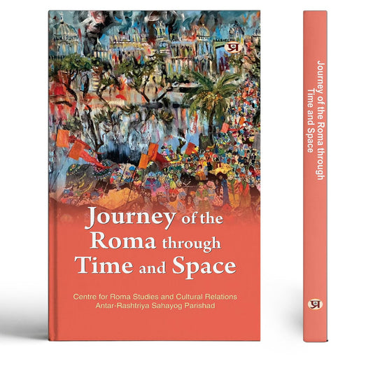 Journey of The Roma Through Time And Space