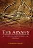The Aryans: A Study of Indo-European Origins thumbnail 1