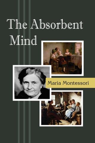 The Absorbent Mind