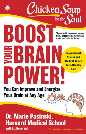 Chicken Soup for the Soul: Boost Your Brain Power